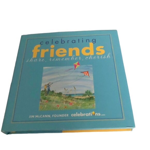 Celebrating Friends: Share, Remember, Cherish - Picture 2 of 5